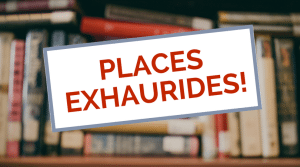 Places exhaurides