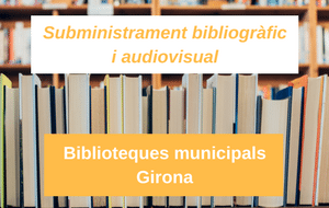 Subministrament bibliogràfic i audiovisual