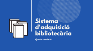 Sistema d'adquisició bibliotecària